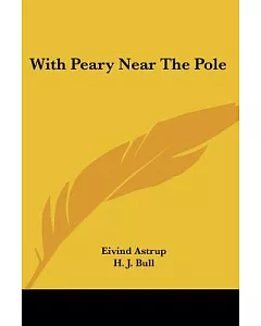 With Peary Near the Pole