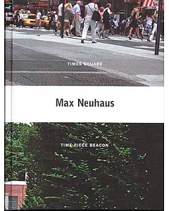 Max Neuhaus, Times Square, Time Piece Beacon
