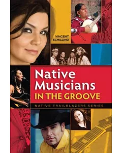 Native Musicians in the Groove