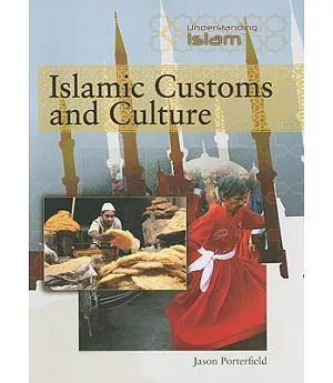 Islamic Customs and Culture