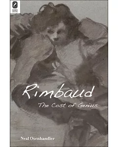 Rimbaud: The Cost of Genius