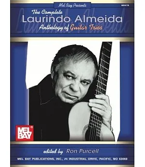 Complete Laurindo Almeida Anthology of Guitar Trios