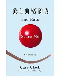 Clowns and Rats Scare Me