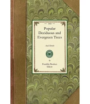 Popular Deciduous and Evergreen Trees and Shrubs