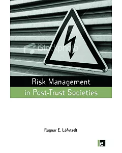 Risk Management in Post-Trust Societies