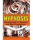 Hypnosis: Developments in Research and New Perspectives