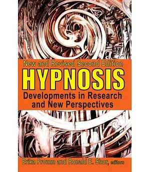 Hypnosis: Developments in Research and New Perspectives