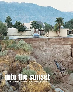 Into the Sunset: Photography’s Image of the American West