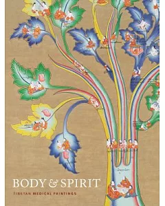 Body & Spirit: Tibetan Medical Paintings