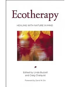 Ecotherapy: Healing With Nature in Mind