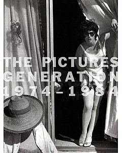 The Pictures Generation, 1974-1984
