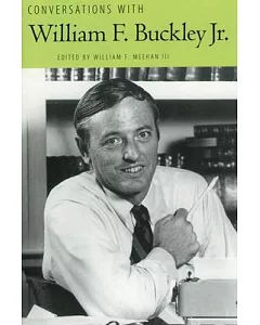 Conversations With William F. Buckley Jr.