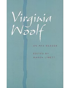 Virginia Woolf: An MFS Reader