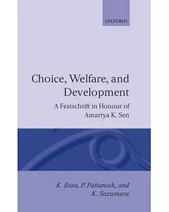 Choice, Welfare, and Development: A Festchrift in Honour of Amartya K. Sen