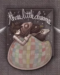 Three Little Dreams