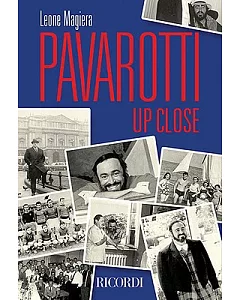 Pavarotti Up Close