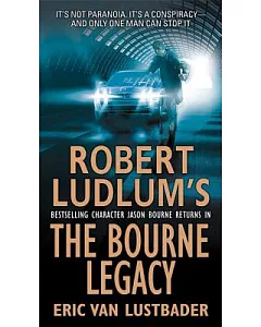 The Bourne Legacy: A Novel