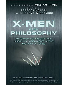 X-men and Philosophy