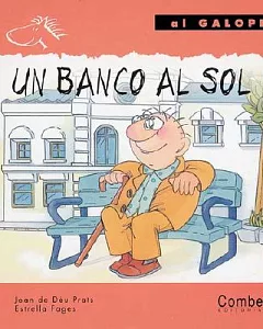 Un Banco Al Sol / A Bench in the Sun