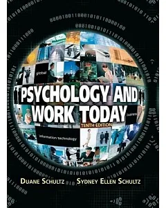 Psychology and Work Today: An Introduciton to Industrial and Organizational Psychology