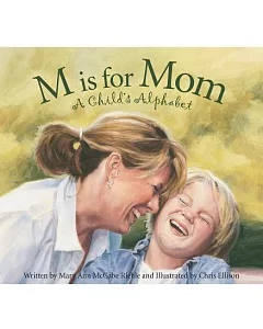 M is for Mom: A Child’s Alphabet