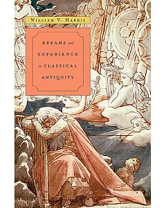 Dreaming and Experience in Classical Antiquity