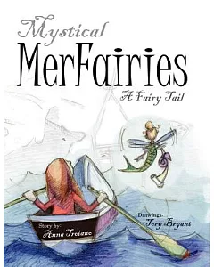 Mystical Merfairies: A Fairy Tail