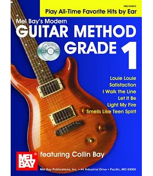 Modern Guitar Method Grade 1, Play All-time Favorite Hits by Ear