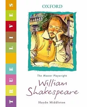 William Shakespeare: The Master Playwright