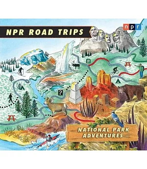 National Park Adventures: Stories That Take You Away . . .