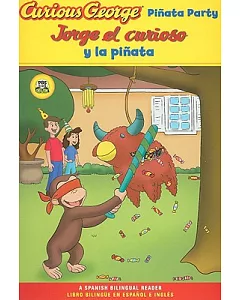 Curious George Pinata Party/ Jorge el Curioso y La Pinata