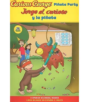 Curious George Pinata Party/ Jorge el Curioso y La Pinata