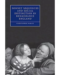 Sonnet Sequences and Social Distinction in Renaissance England