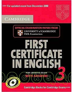 cambridge First Certificate in English 3 With Answers: Official Examination Papers from university of cambridge Esol Examination