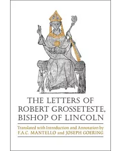 The Letters of Robert Grosseteste, Bishop of Lincoln