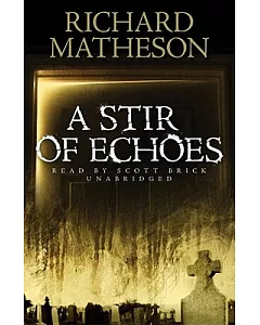 A Stir of Echoes: Library Edition