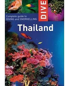 Dive Thailand: Including Mergui and the Andamans
