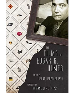 The Films of Edgar G. ulmer