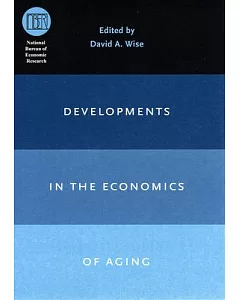 Developments in the Economics of Aging