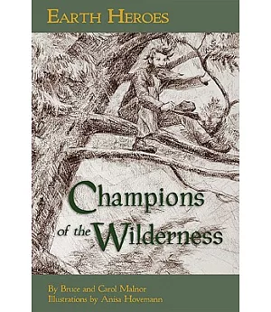 Champions of the Wilderness