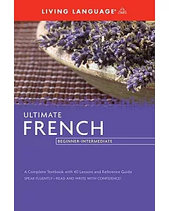 Ultimate French: Beginner-intermediate