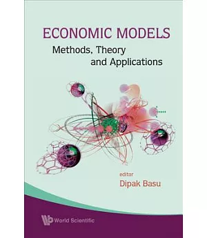 Economic Models: Methods, Theory and Applications