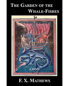 The Garden of the Whale-fishes