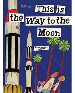 This Is the Way to the Moon