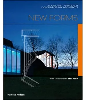 New Forms: Plans and Details for Contemporary Architects
