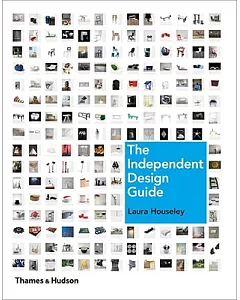 The Independent Design Guide: Innovative Products from the New Generation