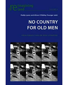 No Country for Old Men: Fresh Perspectives on Irish Literature