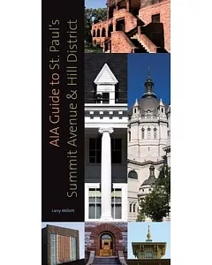 AIA Guide to St. Paul’s Summit Avenue and Hill District