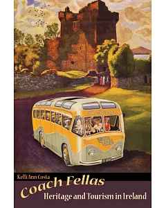 Coach Fellas: Heritage and Tourism in Ireland