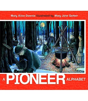 A Pioneer Alphabet